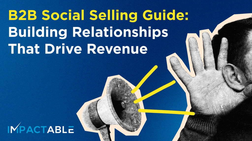 B2B Social Selling Guide