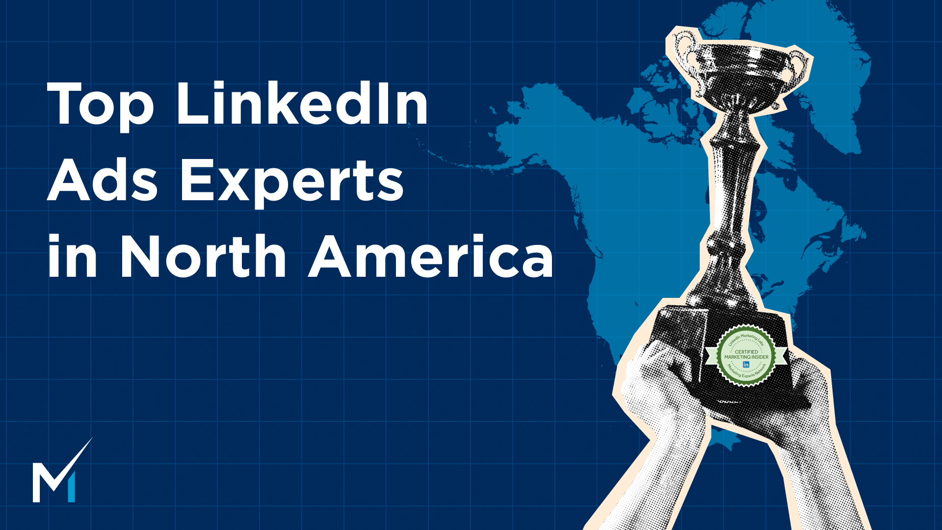 Top LinkedIn Ads Experts in North America