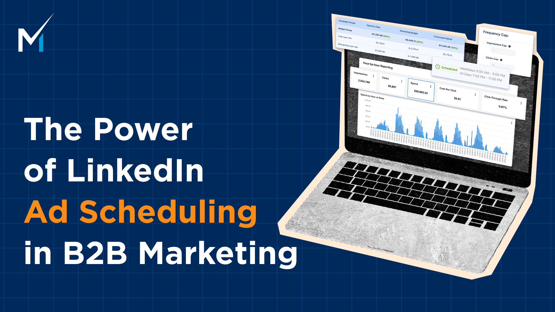 The Power of LinkedIn Ad Scheduling in B2B Marketing