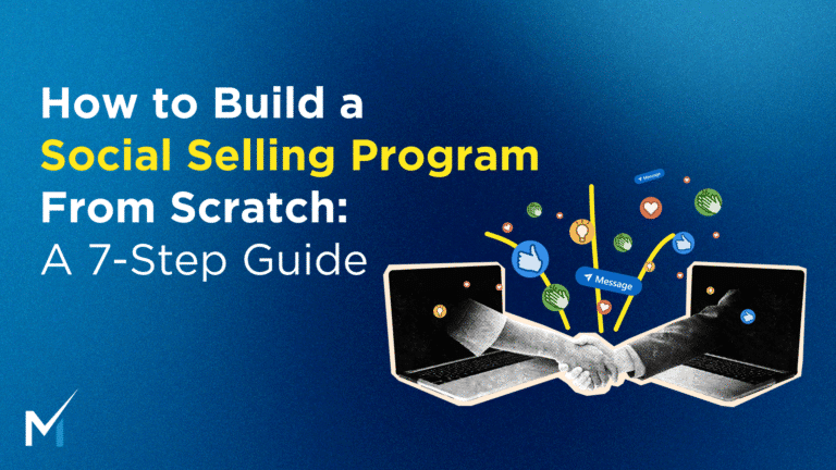 How to Build a Social Selling Engine From Scratch