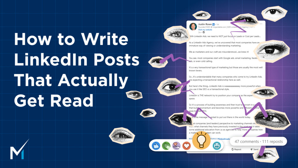 How to Write LinkedIn Posts That Actually Get Read (2025 Guide)